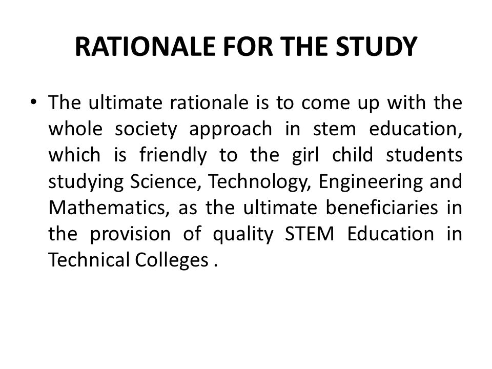 Rationale of the study about technology